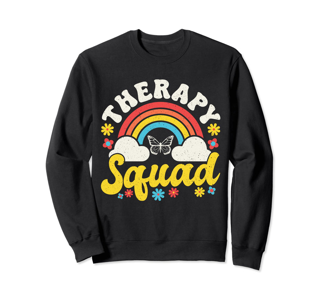 Mental Health And Wellbeing Go To Sweatshirt - Novelty Apparel for Adults - T-Shirt, Sweatshirt, Hoodie