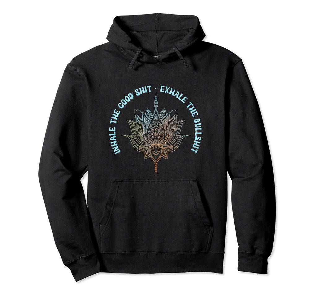 Inhale Good Exhale Bull Explicit Hoodie - Custom Art Print Unisex - T-Shirt, Sweatshirt, Hoodie