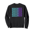 Serenity Mental Health Awareness Sweatshirt - Unique Graphic Unisex - T-Shirt, Sweatshirt, Hoodie