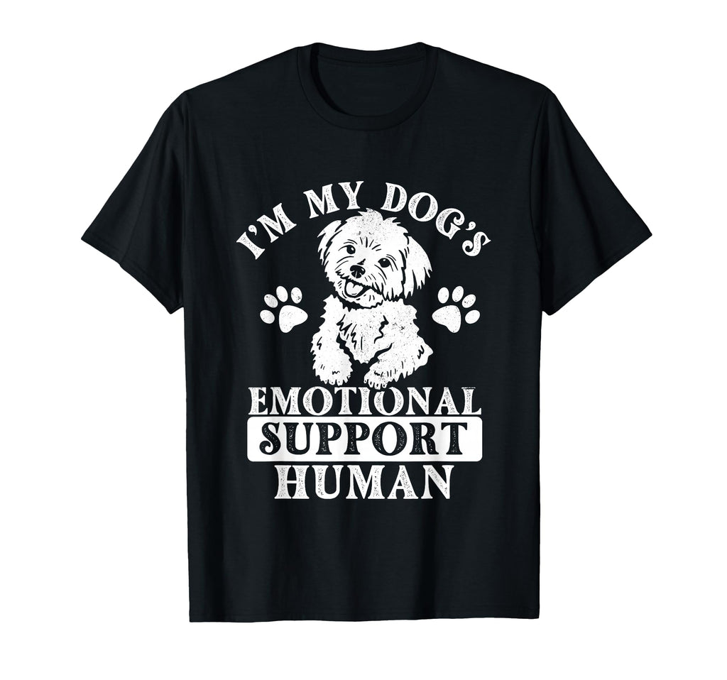 Im My Dogs Emotional Support T-Shirt - Casual Everyday Wear Men Women - T-Shirt, Sweatshirt, Hoodie