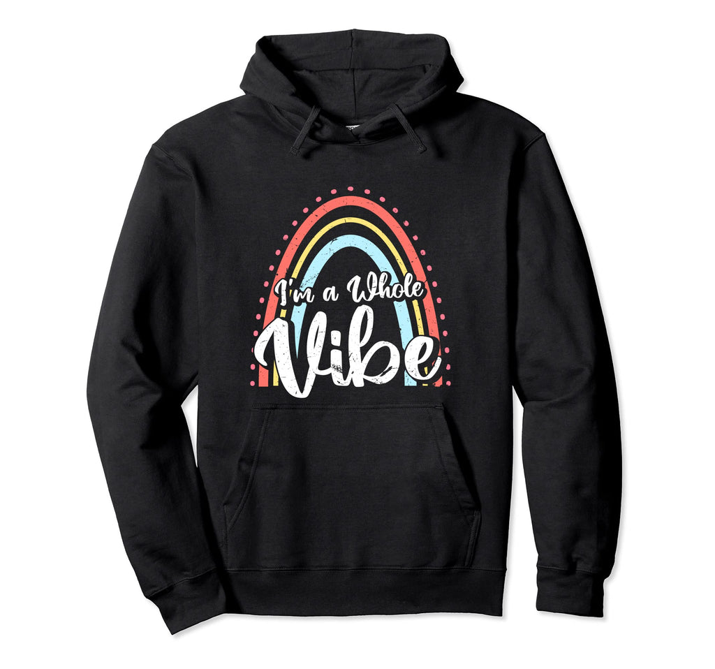 Im Whole Vibe Self Care Self Esteem Hoodie - Custom Art Print Unisex - T-Shirt, Sweatshirt, Hoodie