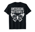 Antisocial Butterfly Funny T-Shirt - Custom Art Print for Adults - T-Shirt, Sweatshirt, Hoodie