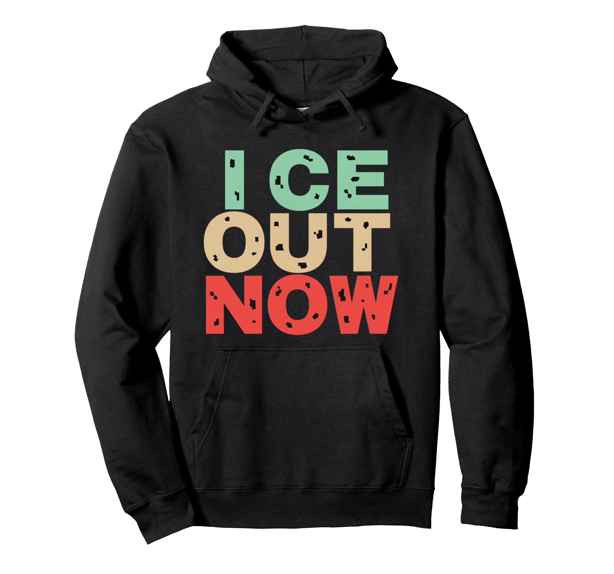 Ice Out Now Bold Block Letter Pop Art Hoodie - Novelty Apparel Men Women - T-Shirt, Sweatshirt, Hoodie