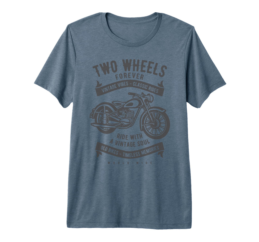 Two Wheels Forever Motorcycle T-Shirt - Streetwear Style for Adults - T-Shirt, Sweatshirt, Hoodie