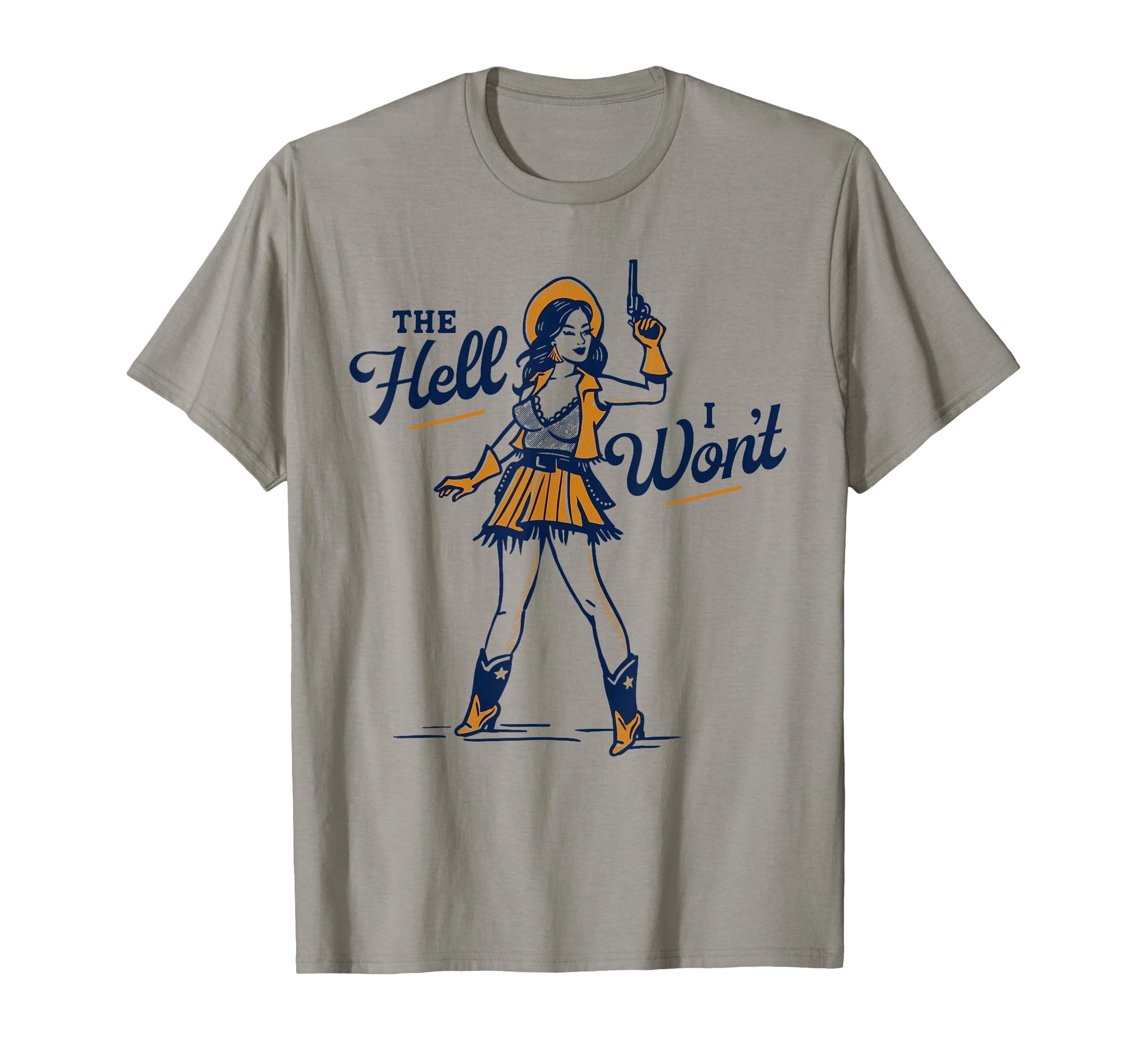 Hell I Wont Badass Western Rodeo T-Shirt - Minimalist Print Men Women - T-Shirt, Sweatshirt, Hoodie