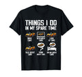 Things I Do My Spare Time Funny Car T-Shirt - Aesthetic Graphic Men Women - T-Shirt, Sweatshirt, Hoodie