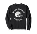 West Chicago Football Distressed Sweatshirt - Unique Graphic Men Women - T-Shirt, Sweatshirt, Hoodie
