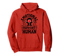 Emotional Support Human Mental Health Hoodie - Graphic Print Unisex - T-Shirt, Sweatshirt, Hoodie