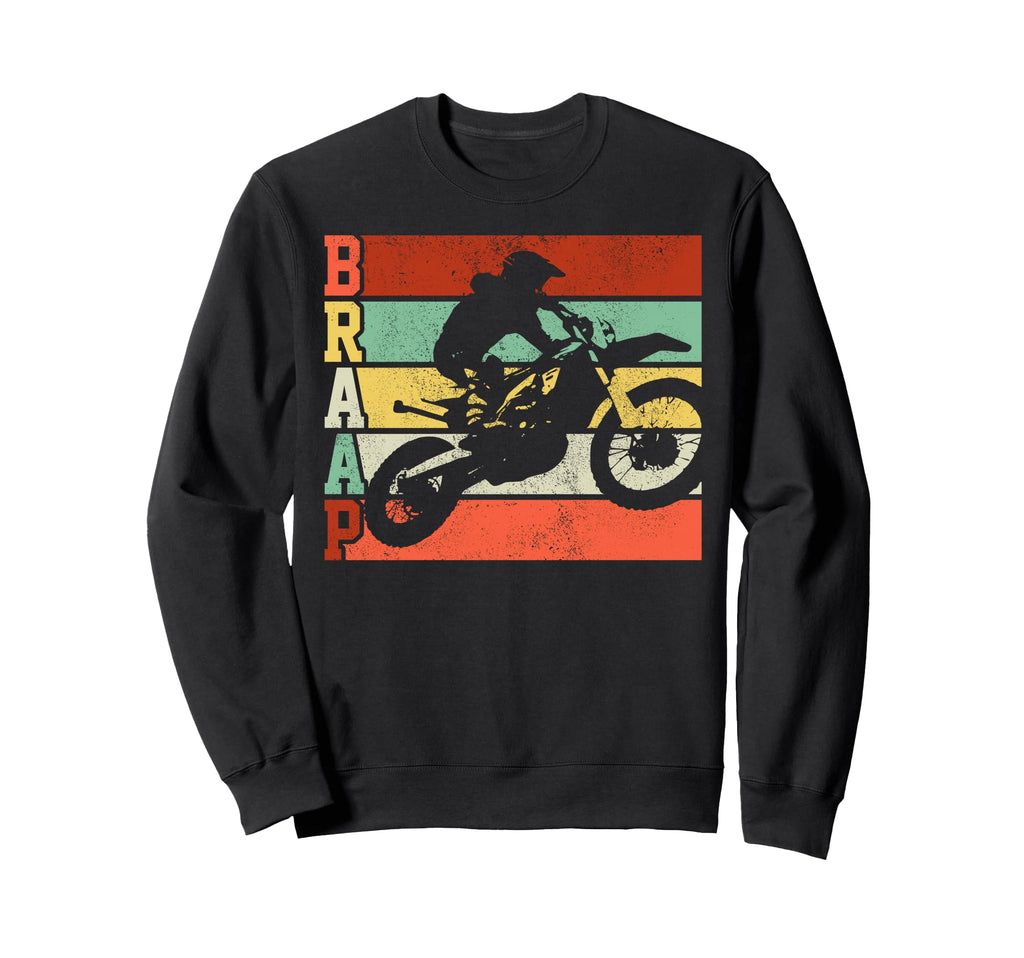 Motocross Braap Enduro Motorcycle Sweatshirt - Trendy Graphic for Adults - T-Shirt, Sweatshirt, Hoodie