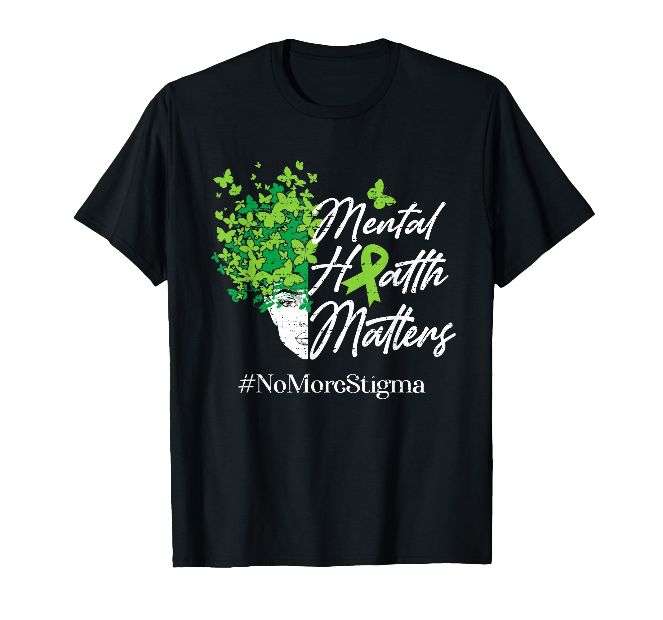Mental Health Matters No More Stigma T-Shirt - Streetwear Style Men Women - T-Shirt, Sweatshirt, Hoodie