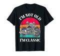Im Not Old Im Funny Motorcycle T-Shirt - Aesthetic Graphic for Adults - T-Shirt, Sweatshirt, Hoodie