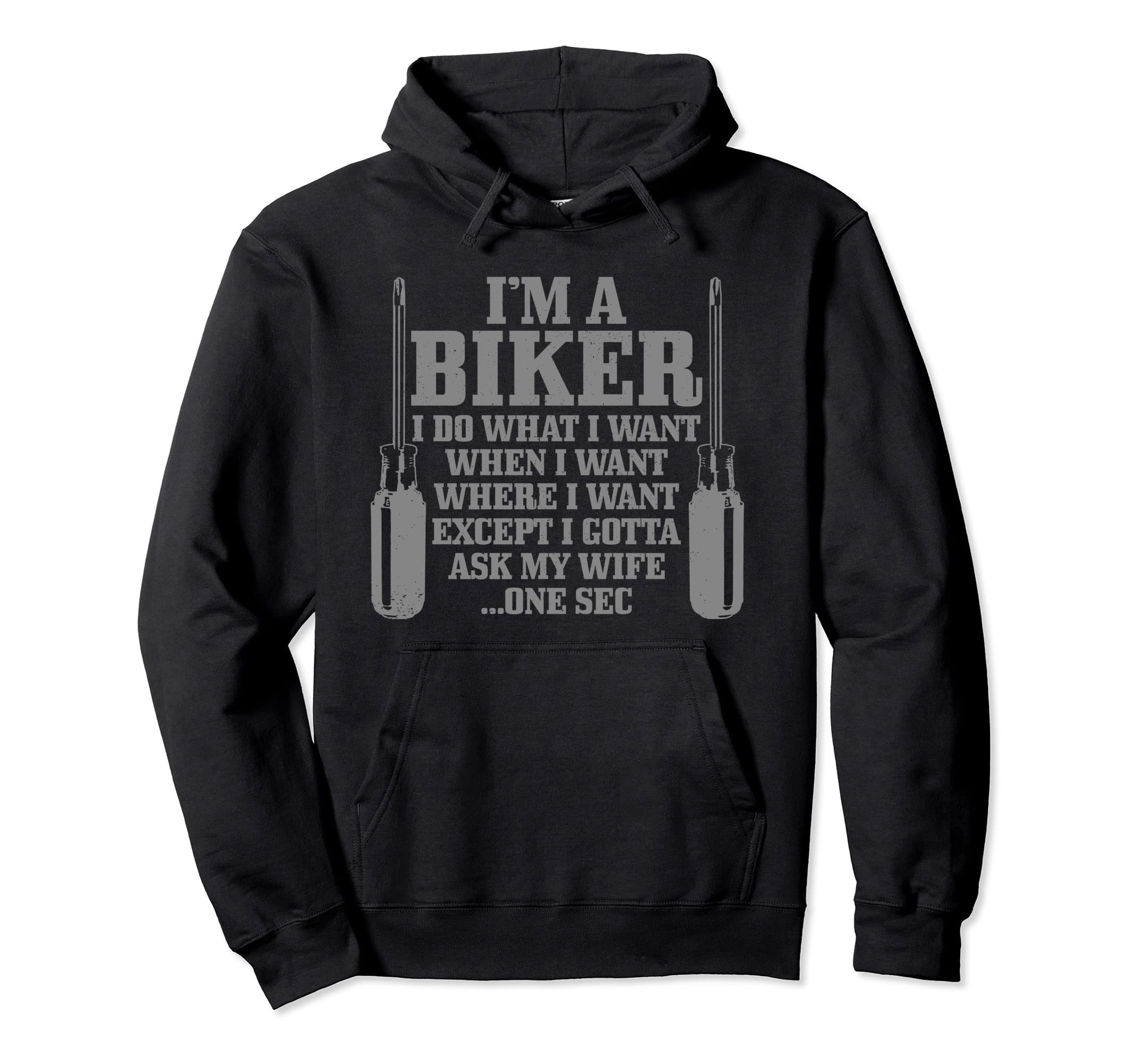 Funny Biker Have To Ask Wife Hoodie - Fun Novelty Design Men Women - T-Shirt, Sweatshirt, Hoodie