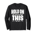 Hold Let Me Overthink This Funny T-Shirt - Trendy Graphic for Adults - T-Shirt, Sweatshirt, Hoodie