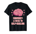Recovery Path To Self Healing Mental T-Shirt - Streetwear Style for Adults - T-Shirt, Sweatshirt, Hoodie