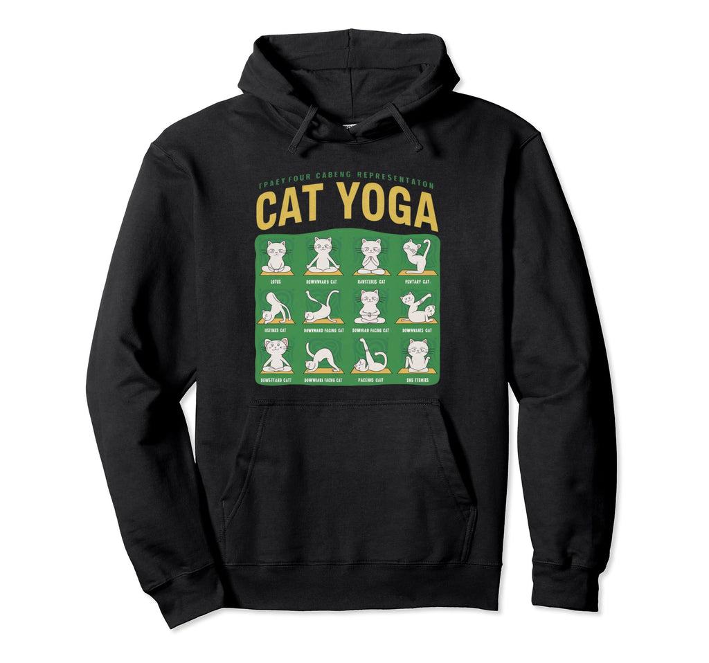 Cat Yoga Poses Cats Practicing Hoodie - Fun Novelty Design Men Women - T-Shirt, Sweatshirt, Hoodie