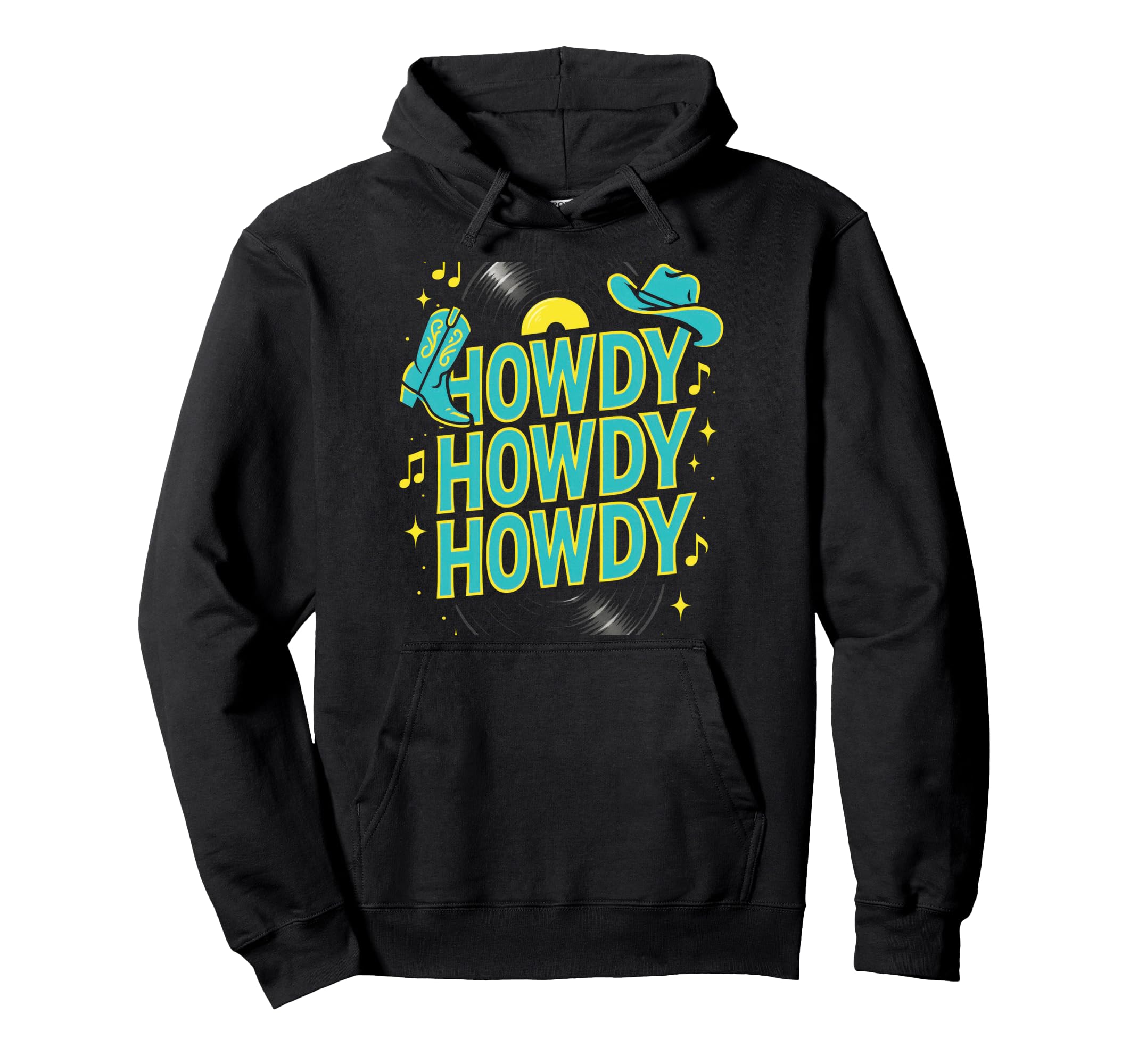 Howdy Howdy Howdy Southern Country Cowboy Hoodie - Minimalist Print Unisex - T-Shirt, Sweatshirt, Hoodie