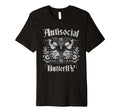 Sarcastic Antisocial Butterfly T-Shirt - Casual Everyday Wear Unisex - T-Shirt, Sweatshirt, Hoodie