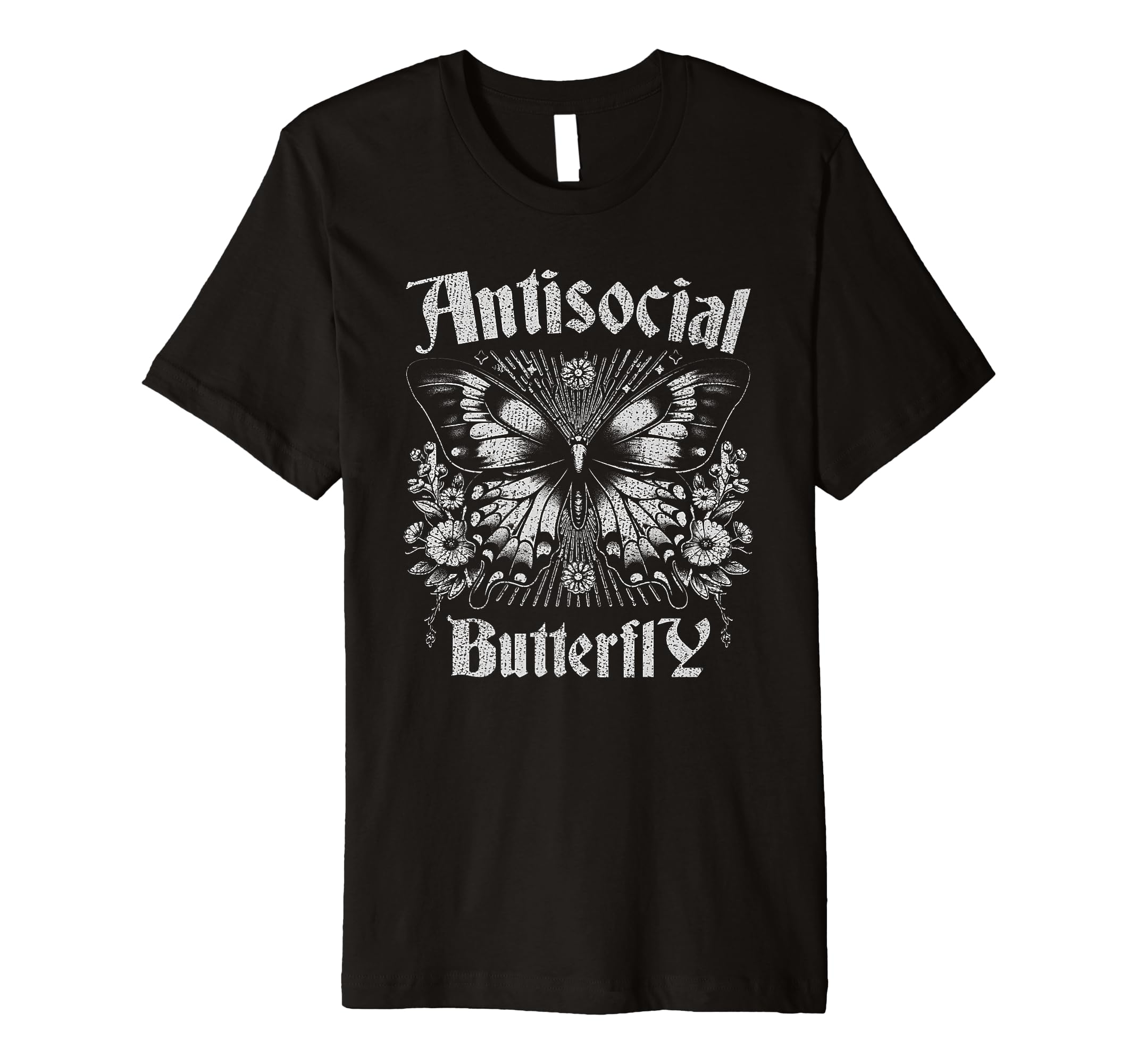 Sarcastic Antisocial Butterfly T-Shirt - Casual Everyday Wear Unisex - T-Shirt, Sweatshirt, Hoodie