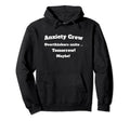 Anxiety Crew Overthinkers Unite Tomorrow Hoodie - Graphic Print Unisex - T-Shirt, Sweatshirt, Hoodie