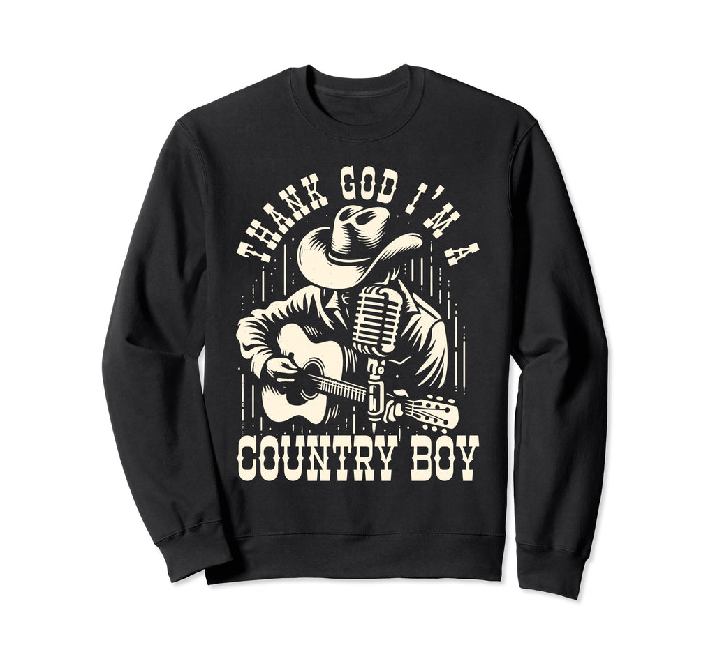 Thank God Im Country Music Cowboy Sweatshirt - Minimalist Print for Adults - T-Shirt, Sweatshirt, Hoodie