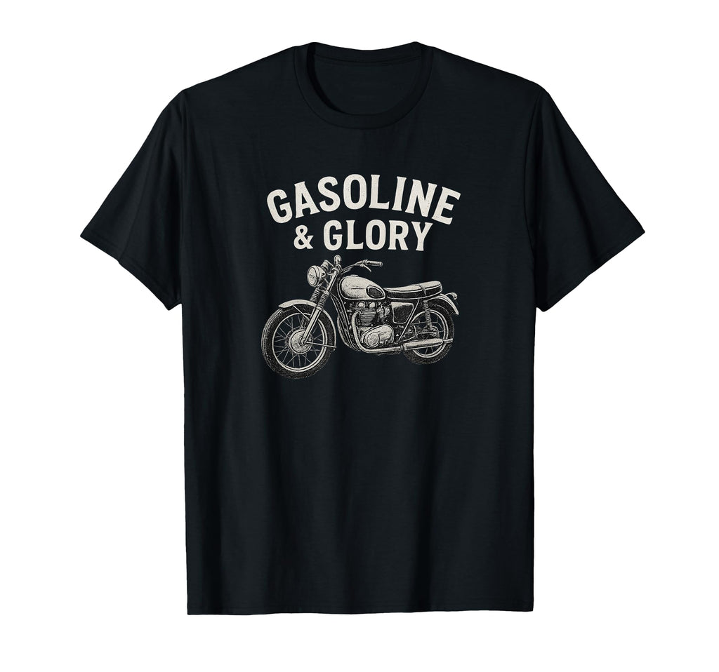 Gasoline Glory Motorcycle Biker T-Shirt - Fun Novelty Design for Adults - T-Shirt, Sweatshirt, Hoodie