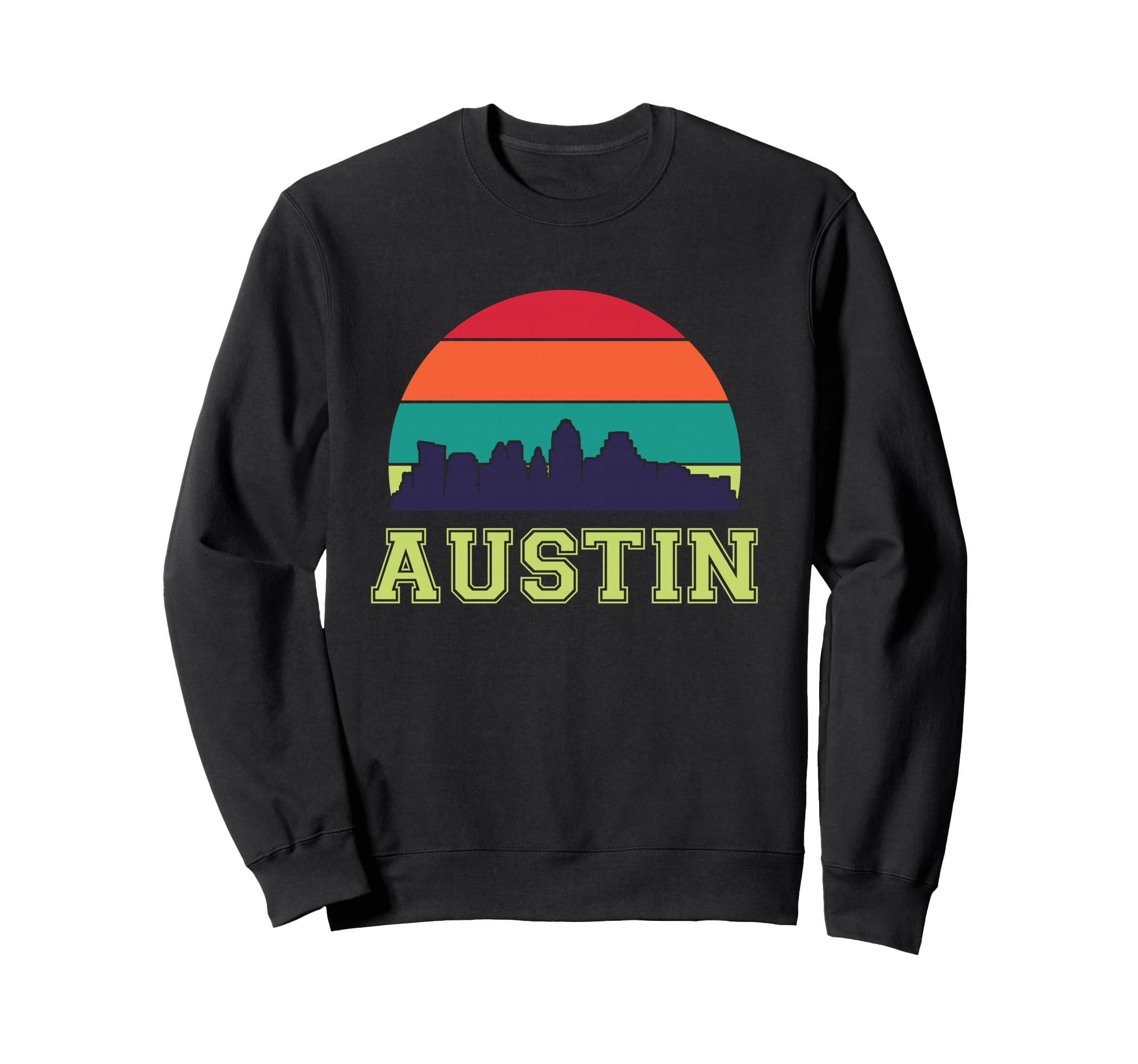 Austin City Sunset Sweatshirt - Aesthetic Graphic Men Women - T-Shirt, Sweatshirt, Hoodie