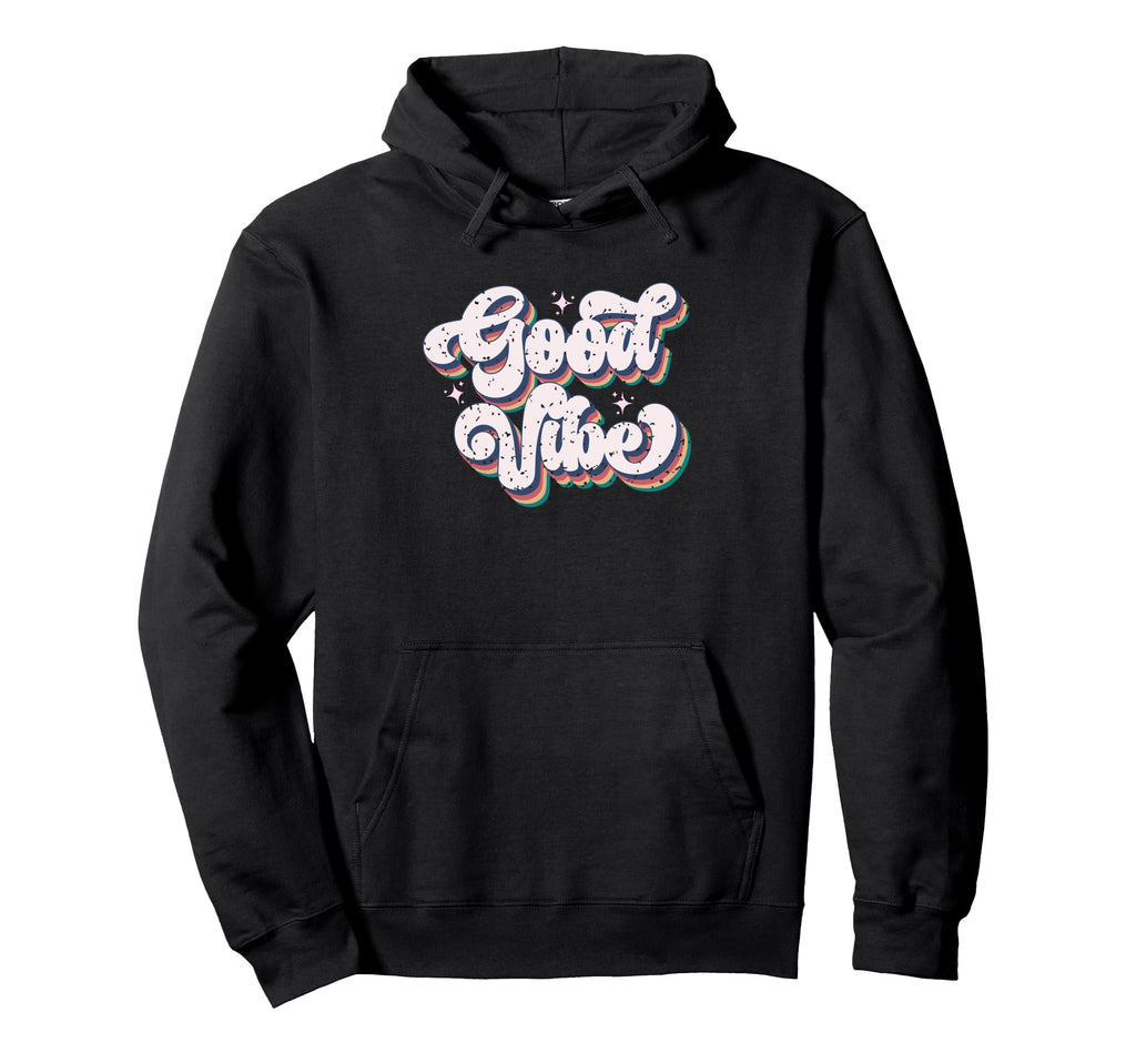 Good Vibe Lettering Aesthetic Hoodie - Minimalist Print for Adults - T-Shirt, Sweatshirt, Hoodie