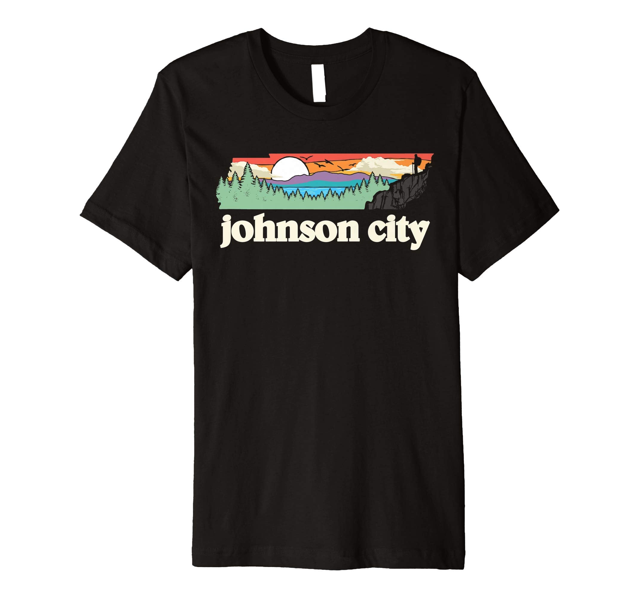 Johnson City Tennessee Outdoors Nature T-Shirt - Novelty Apparel Unisex - T-Shirt, Sweatshirt, Hoodie