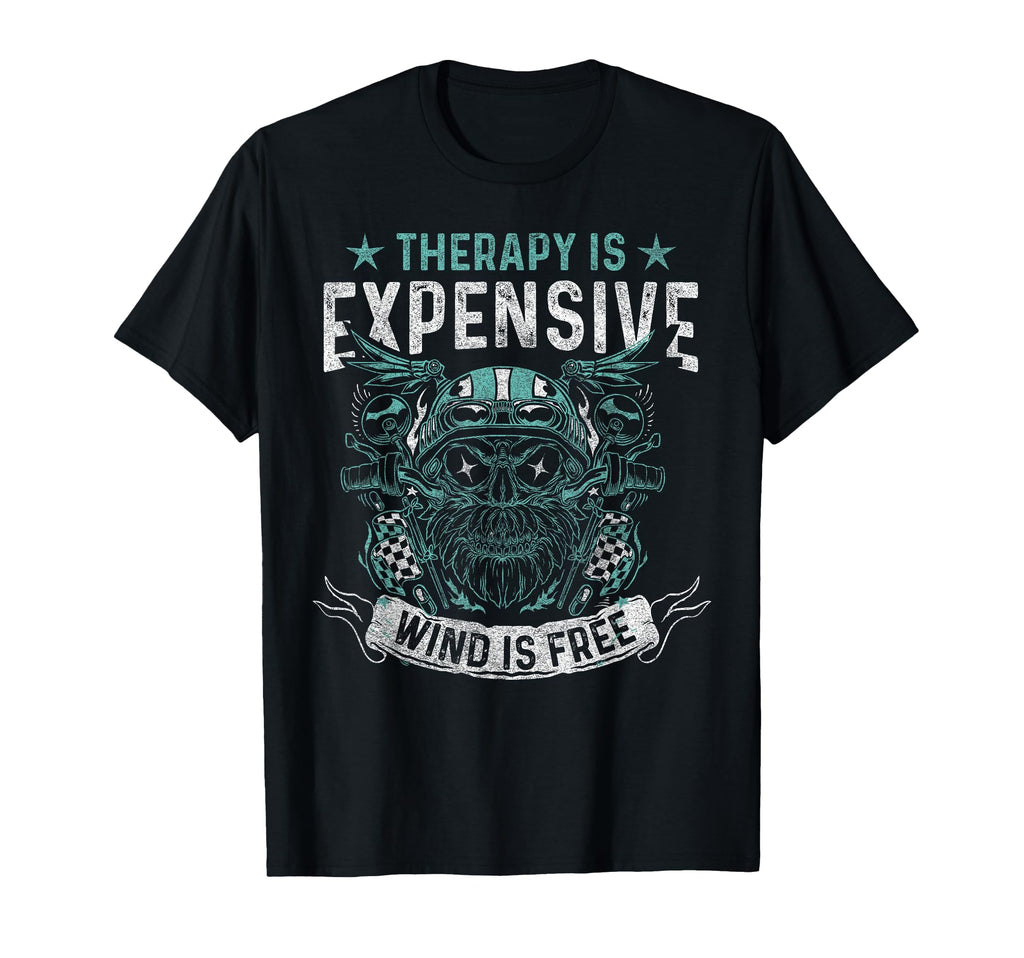 Therapy Is Expensive Wind Is Free T-Shirt - Unique Graphic for Adults - T-Shirt, Sweatshirt, Hoodie