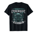 Therapy Is Expensive Wind Is Free T-Shirt - Unique Graphic for Adults - T-Shirt, Sweatshirt, Hoodie