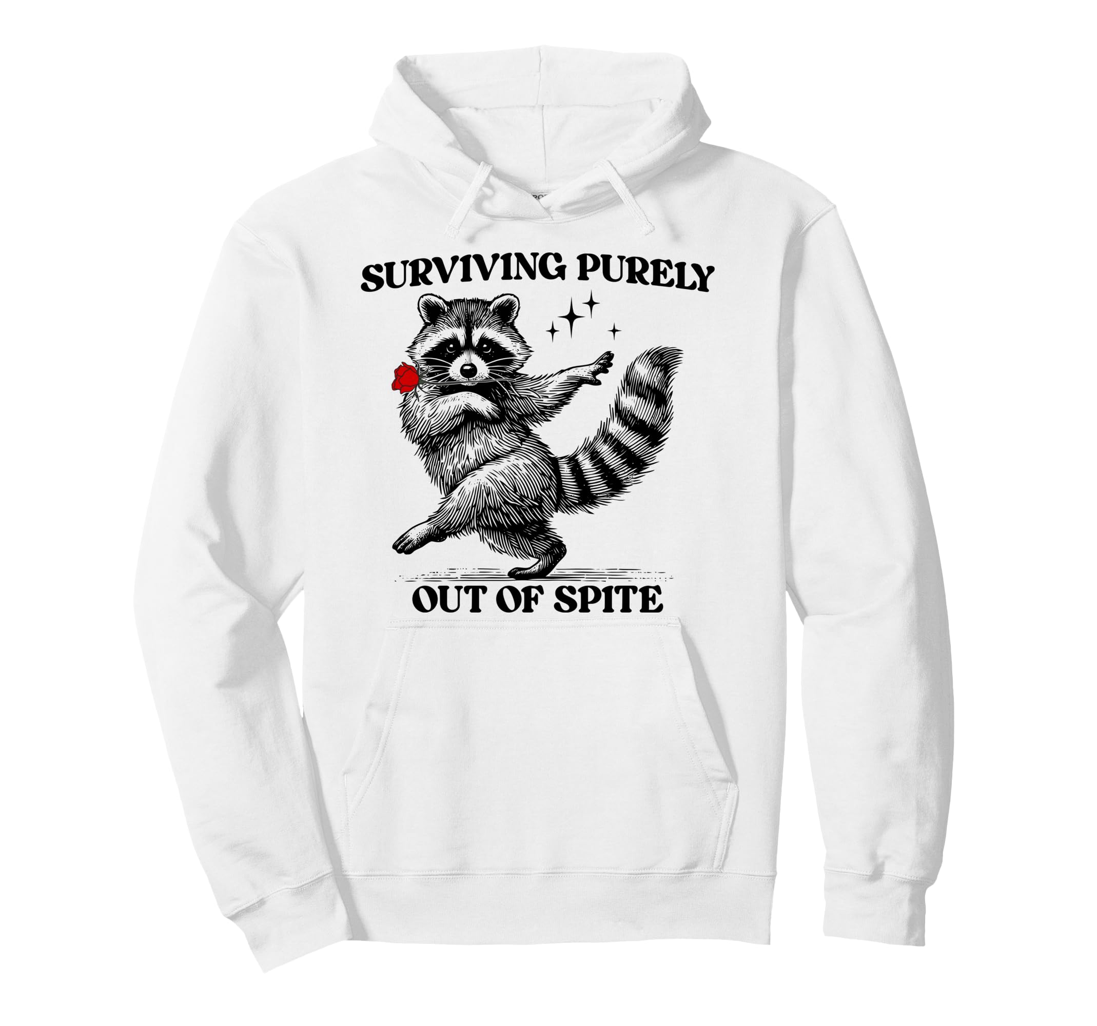 Humorous Animal Funny Raccoon Surviving Hoodie - Graphic Print Men Women - T-Shirt, Sweatshirt, Hoodie