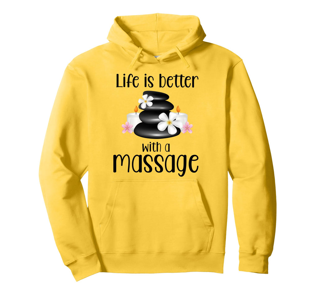 Life Is Better Massage Therapy Hoodie - Trendy Graphic for Adults - T-Shirt, Sweatshirt, Hoodie