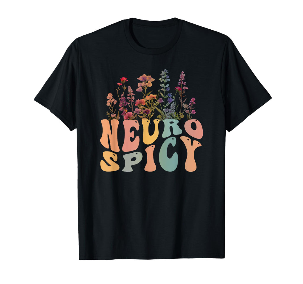 Neurospicy Mental Health Mental Health T-Shirt - Graphic Print Unisex - T-Shirt, Sweatshirt, Hoodie