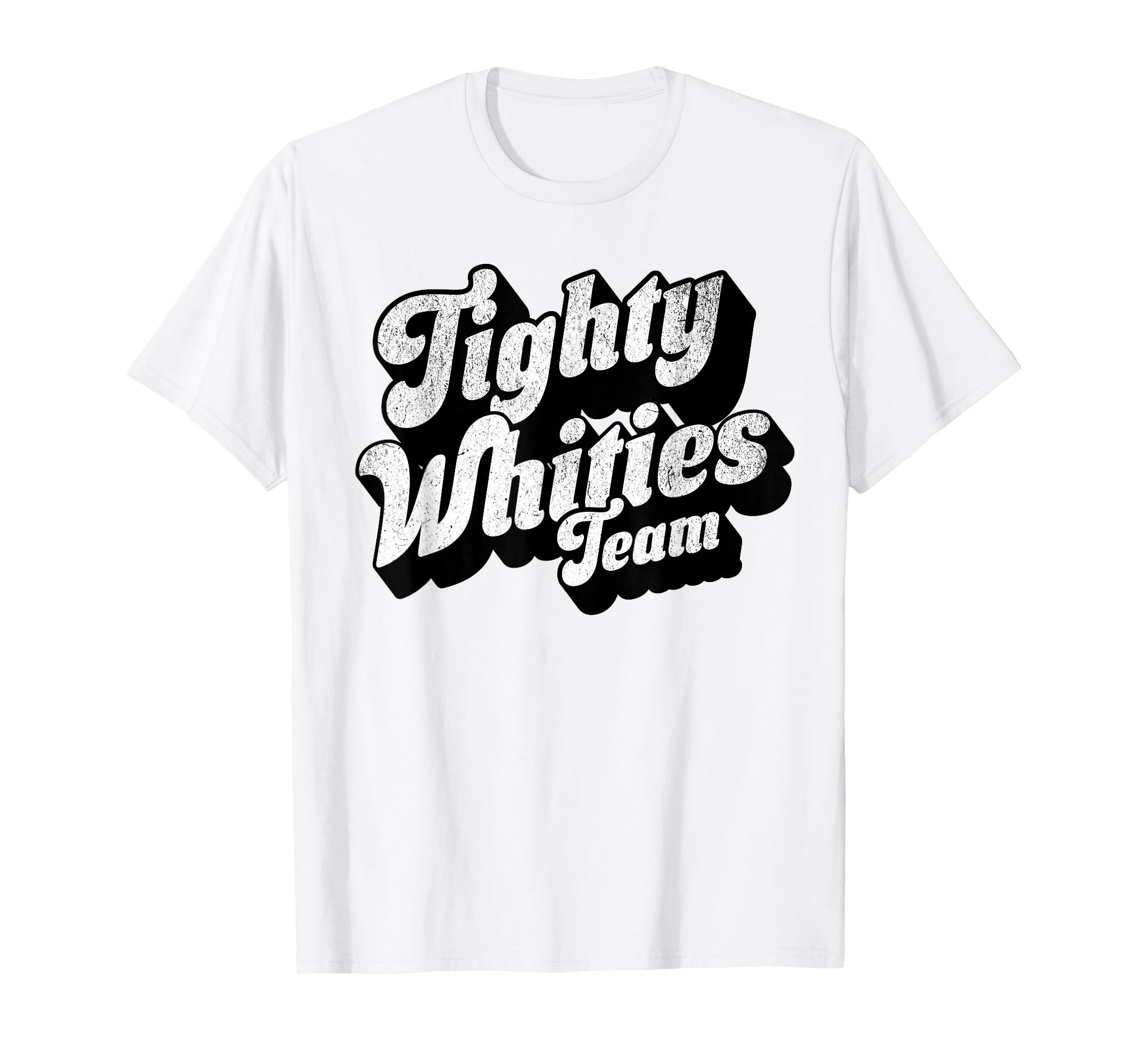 Tighty Whities Team Bold Queer T-Shirt - Trendy Graphic for Adults - T-Shirt, Sweatshirt, Hoodie