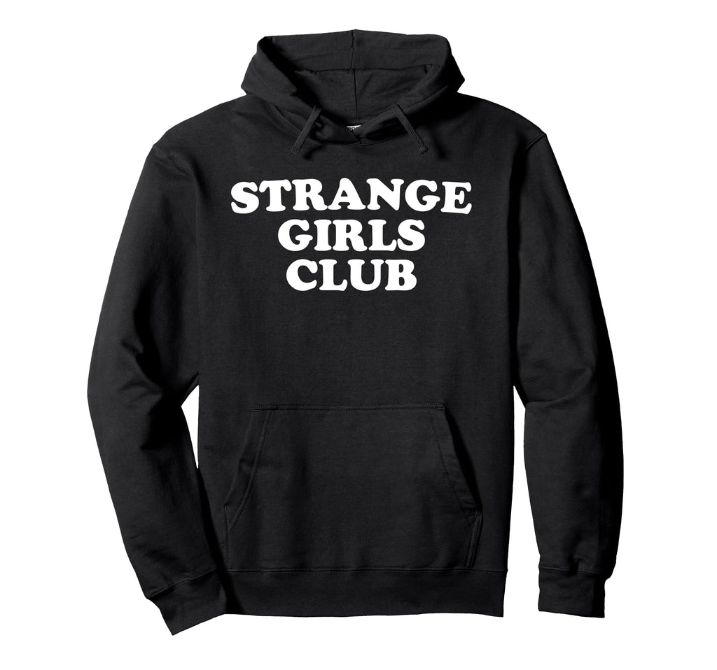 Strange Club Funny Weird Antisocial Hoodie - Minimalist Print Unisex - T-Shirt, Sweatshirt, Hoodie