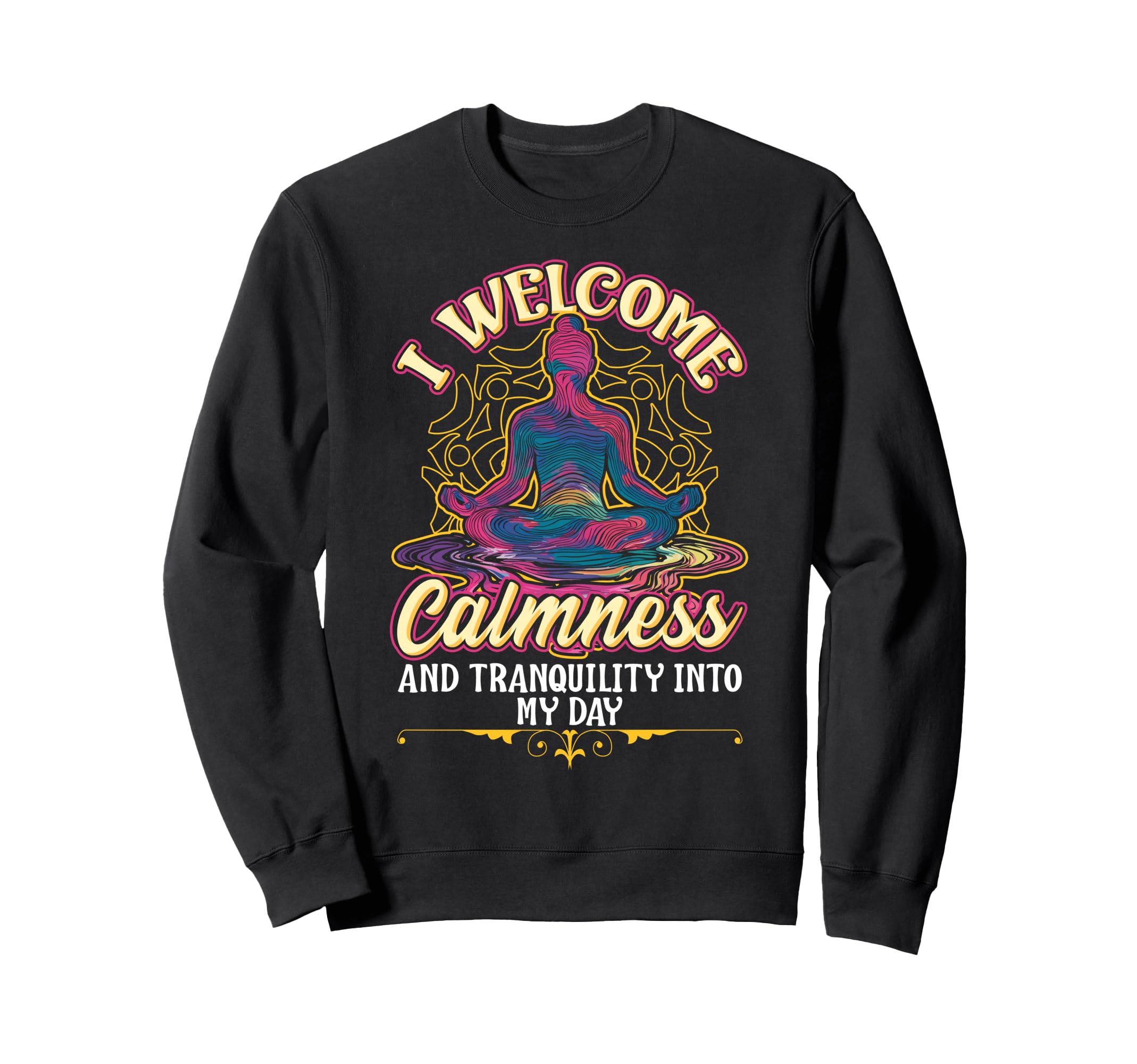 Calmness And Tranquility Welcome Sweatshirt - Aesthetic Graphic Men Women - T-Shirt, Sweatshirt, Hoodie