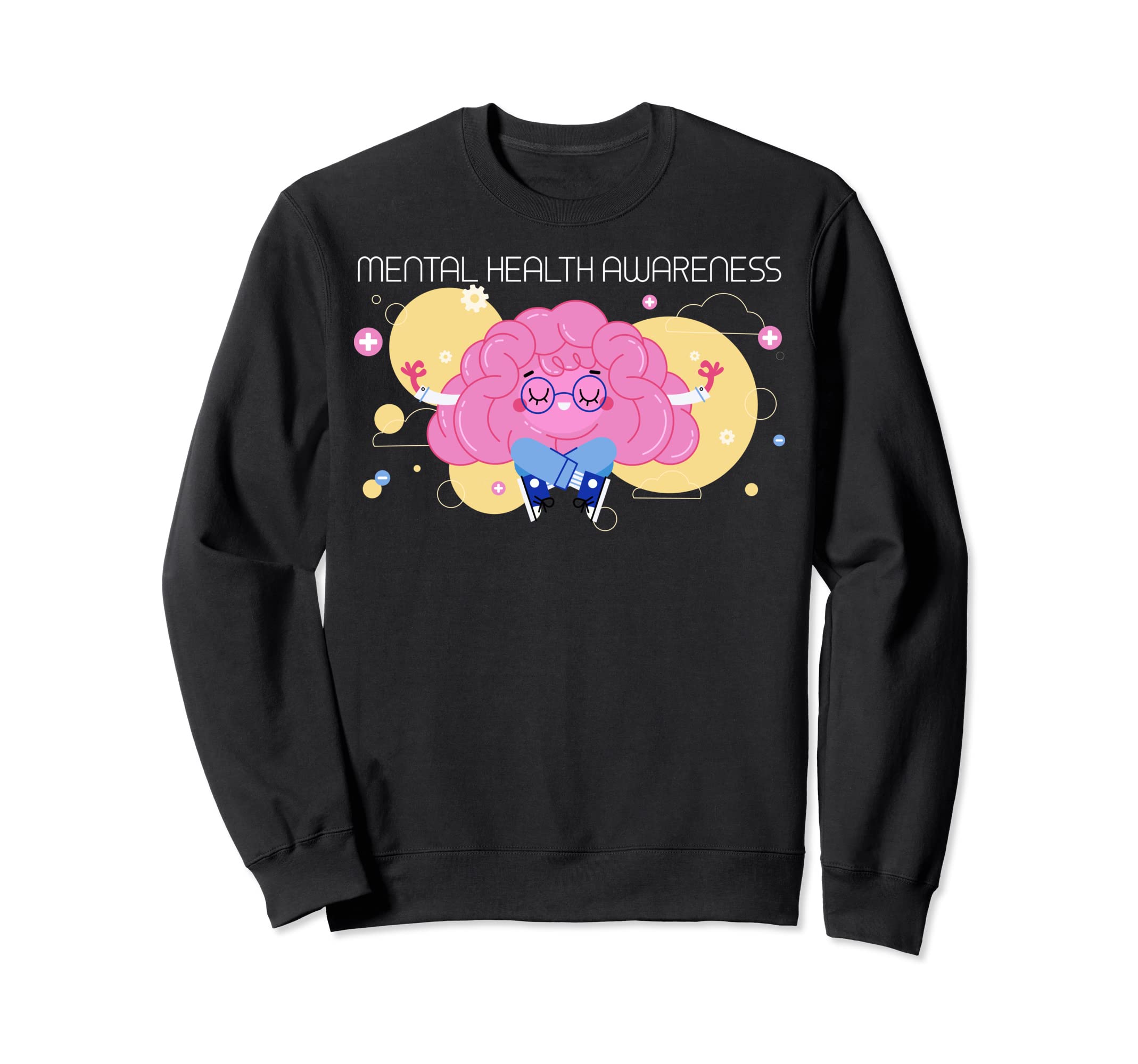 Mental Health Awareness Sweatshirt - Streetwear Style Unisex - T-Shirt, Sweatshirt, Hoodie