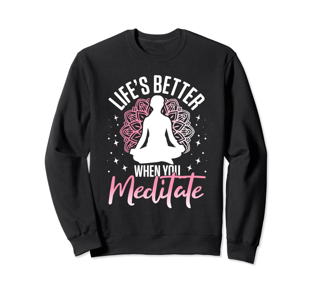 Meditation Yoga Spiritual Sweatshirt - Casual Everyday Wear Men Women - T-Shirt, Sweatshirt, Hoodie