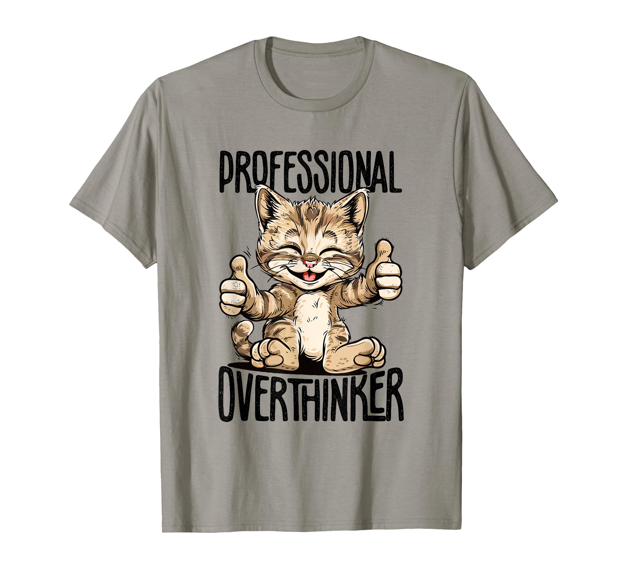 Professional Overthinker Cat Introvert T-Shirt - Streetwear Style Unisex - T-Shirt, Sweatshirt, Hoodie