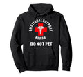 Funny Emotional Support Human Do Not Touch Hoodie - Trendy Graphic Unisex - T-Shirt, Sweatshirt, Hoodie