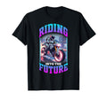 Motorcycle Riding Into Future T-Shirt - Streetwear Style for Adults - T-Shirt, Sweatshirt, Hoodie