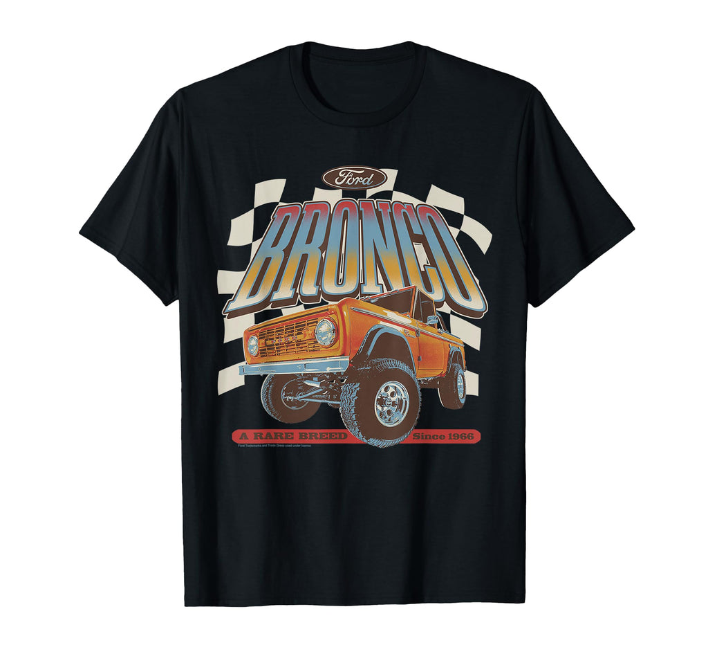Ford Bronco Rare Breed Since 1966 T-Shirt - Casual Everyday Wear Unisex - T-Shirt, Sweatshirt, Hoodie