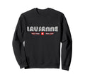 Lausanne Switzerland 70S 80S Type Sweatshirt - Novelty Apparel for Adults - T-Shirt, Sweatshirt, Hoodie