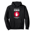 Emotional Support Human Please Dont Pet Hoodie - Trendy Graphic for Adults - T-Shirt, Sweatshirt, Hoodie