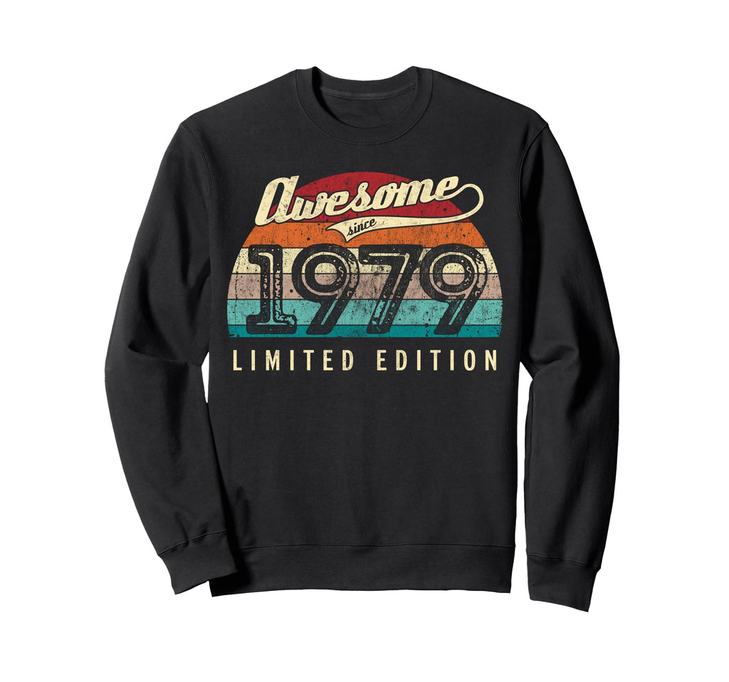 Awesome Since 1979 47Th Birthday Sweatshirt - Novelty Apparel Unisex - T-Shirt, Sweatshirt, Hoodie