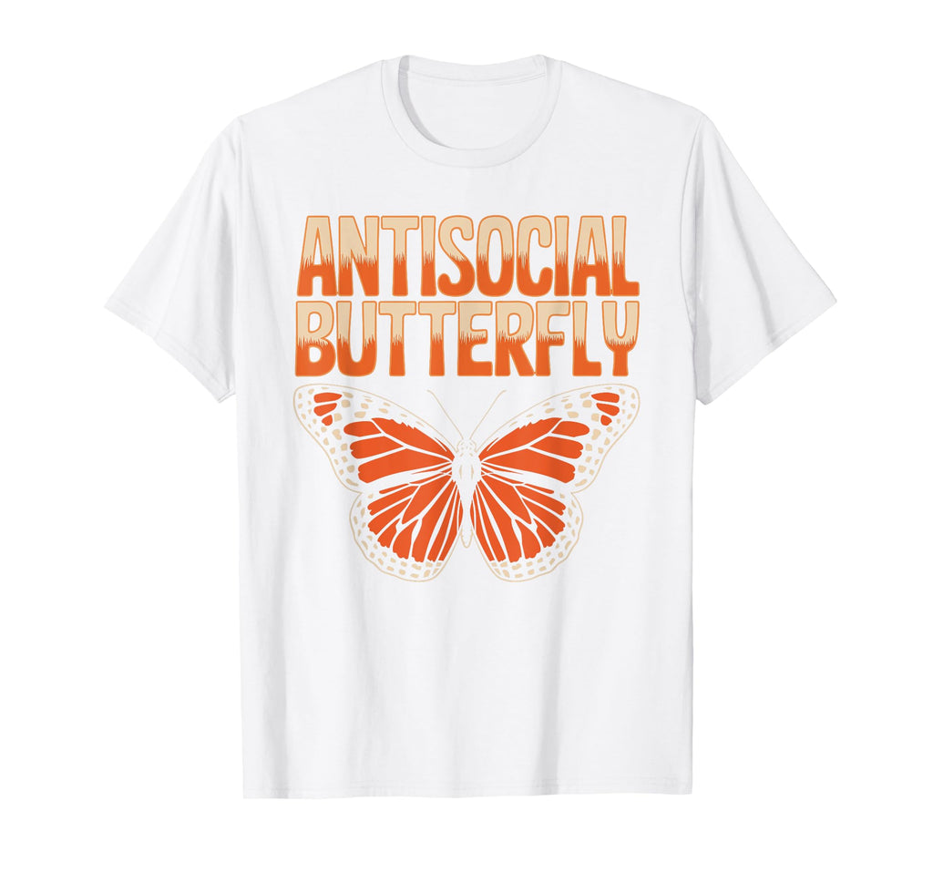 Antisocial Butterfly Funny Irony T-Shirt - Casual Everyday Wear Unisex - T-Shirt, Sweatshirt, Hoodie