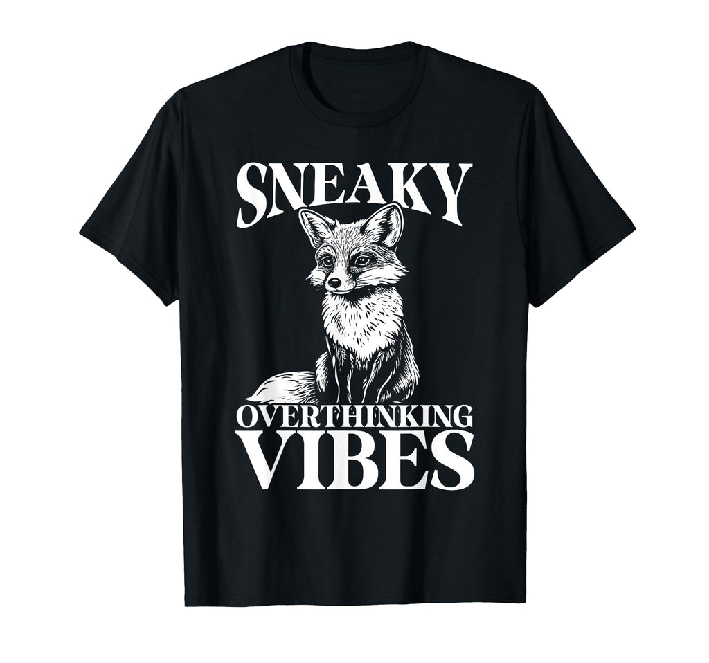 Sneaky Fox Overthinkers And Quiet T-Shirt - Minimalist Print Men Women - T-Shirt, Sweatshirt, Hoodie