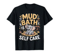 Mud Bath Is Self Care Elephant T-Shirt - Casual Everyday Wear for Adults - T-Shirt, Sweatshirt, Hoodie