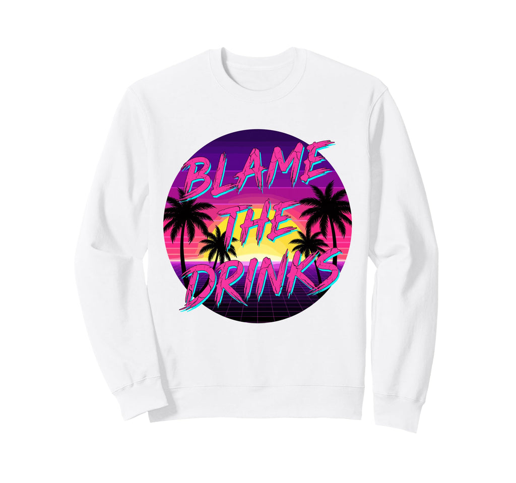 Blame It Drink Package Funny Cruise Sweatshirt - Minimalist Print Unisex - T-Shirt, Sweatshirt, Hoodie