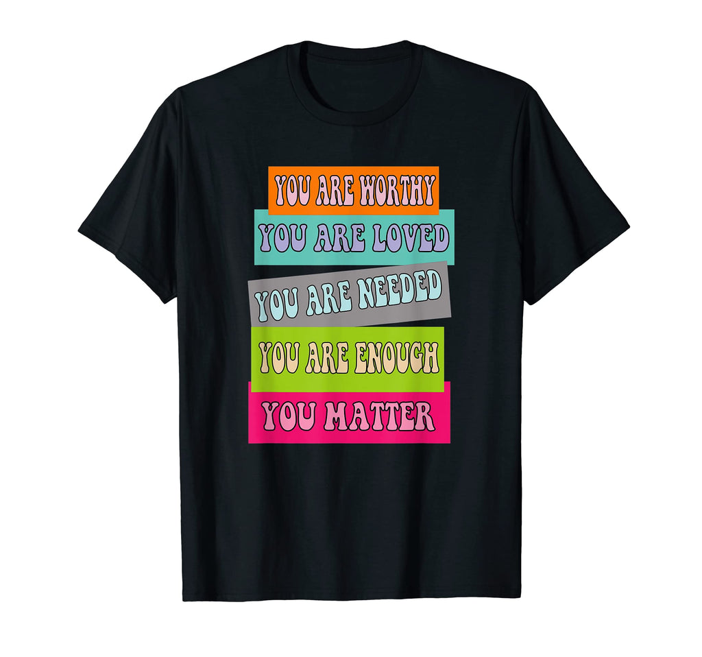 You Matter Kindness Be Kind Groovy T-Shirt - Casual Everyday Wear Unisex - T-Shirt, Sweatshirt, Hoodie